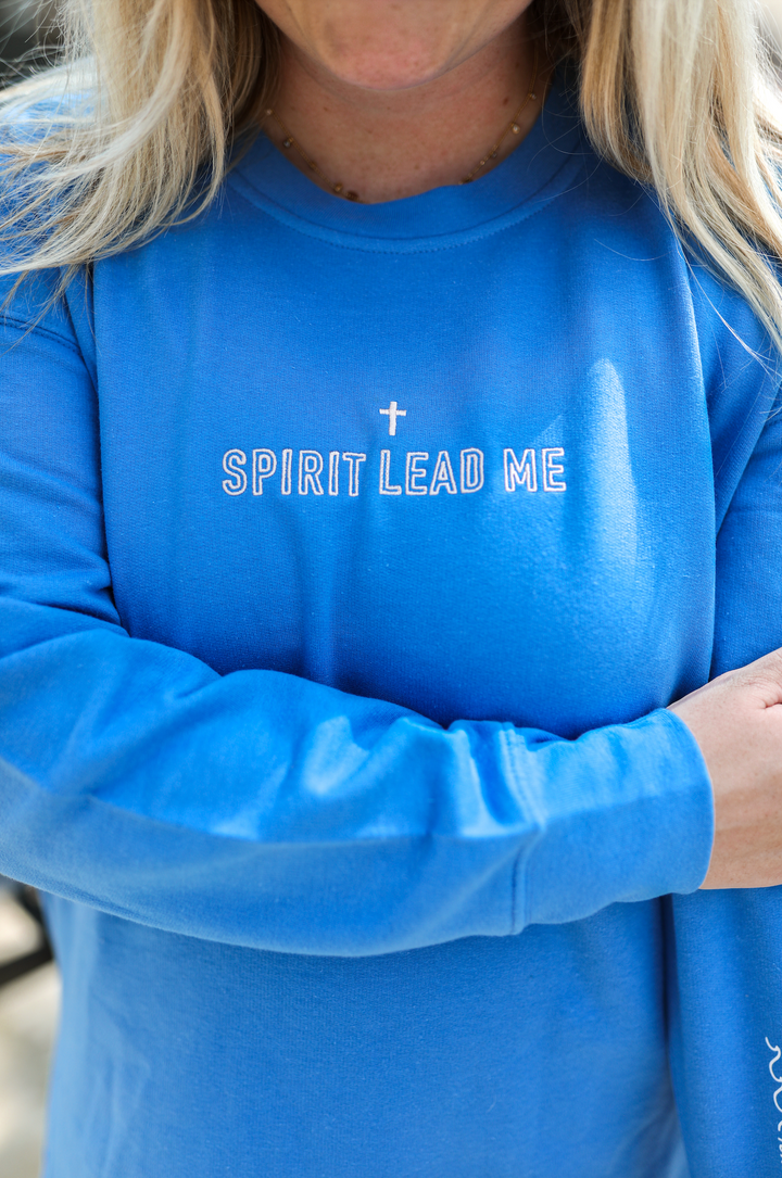 Spirit Lead Me (Flo Blue) - Embroidered Sweatshirt/Crew