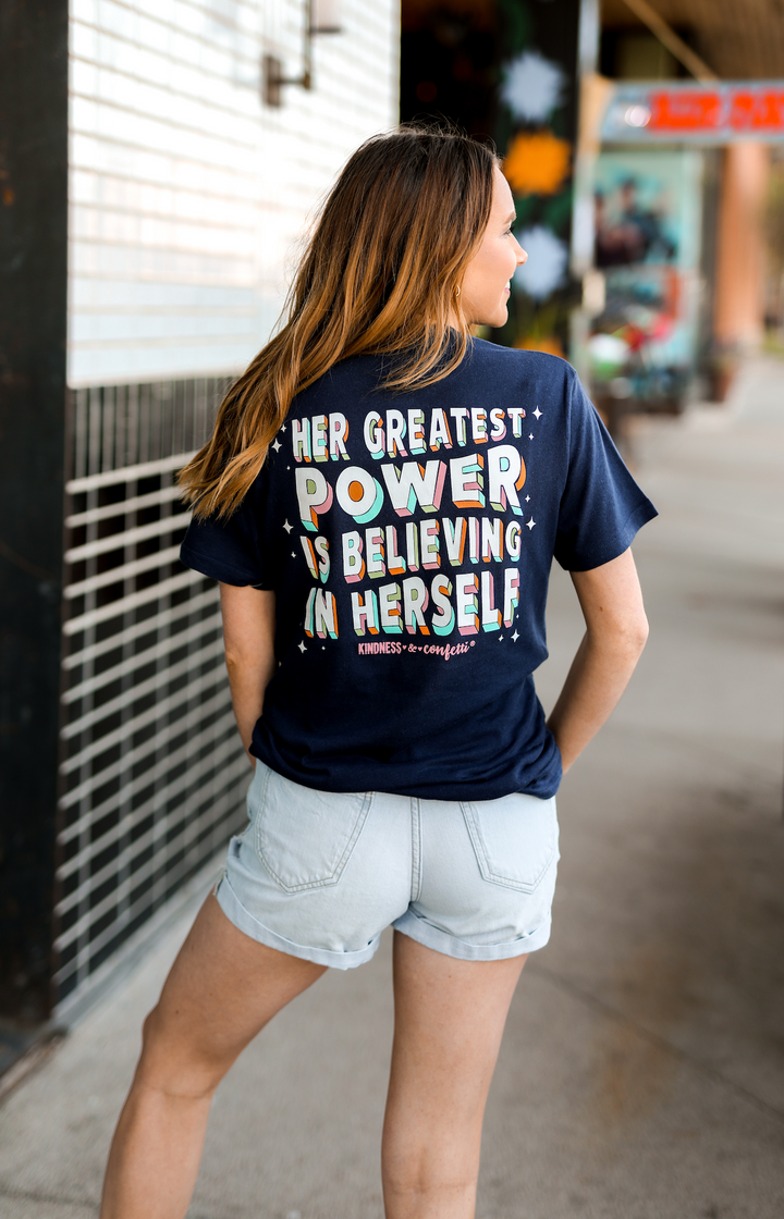 K&C - Her Greatest Power Is Believing (Athletic Navy) - Short Sleeve / Crew